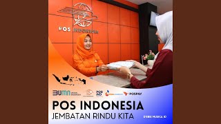 POS INDONESIA  Jembatan Rindu Kita [upl. by Eimmit]