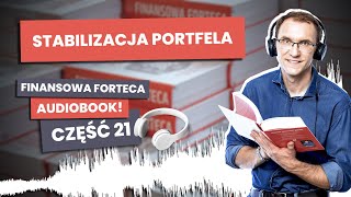 Obligacje indeksowane inflacją Finansowa Forteca Audio cz 21 [upl. by Idnek237]