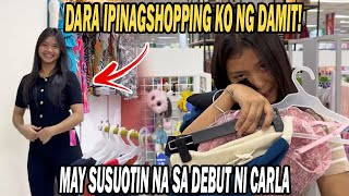 PART 41  DARA BINILHAN KO NG SUSUOTIN SA DEBUT NI CARLA AT IBA PANG MGA DAMIT [upl. by Tareyn]