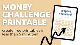 MONEY CHALLENGE PRINTABLE IN UNDER 5 MINUTES  Make Free Printables with Canva [upl. by Ayar613]