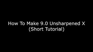 How To Make 90 Unsharpened X [upl. by Mikael286]