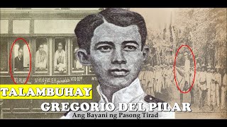 GREGORIO DEL PILAR  ANG BAYANI NG PASONG TIRAD AT ANG BATANG HENERAL [upl. by Ahsitaf]