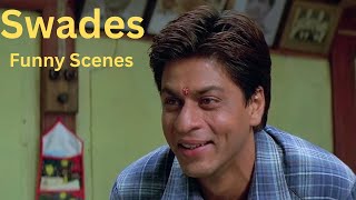 Swades Movie Best Comedy Scenes srk swades kingkhan [upl. by Adaven281]