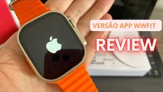 REPLICA APPLE WATCH ULTRA LOGO DA MAÃ‡Ãƒ  MELHOR SMARTWATCH MODELO ULTRA DE 2022 APP WWFIT  REVIEW [upl. by Elfrida670]