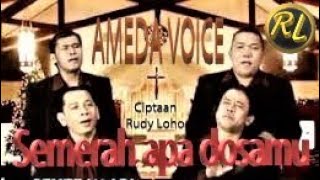 LAGU ROHANI  SEMERAH APA DOSAMU  CIPTAAN RUDY LOHO BY AMEDA VOICE [upl. by Adnilab212]