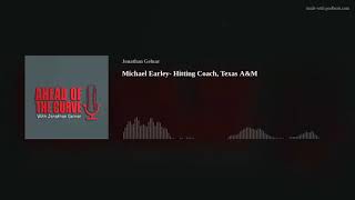 Michael Earley Hitting Coach Texas AampM [upl. by Campagna]