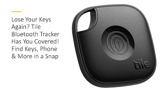 Lose Your Keys Again Tile Bluetooth Tracker Has You Covered Find Keys Phone amp More in a Snap [upl. by Ainslee749]