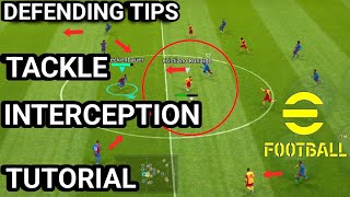 How To Tackle And Intercept The Ball Fast In eFootball Mobile  How To Defend Like A Pro [upl. by Buford]