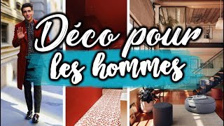 COMMENT CRÉER UNE DÉCO POUR HOMME [upl. by Tharp]