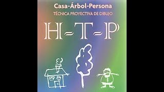 Aplicación e interpretación del Test proyectivo HTP casa  árbol  persona  house  tree  person [upl. by Terrance]