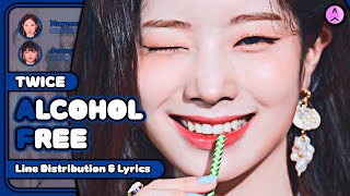 TWICE  Alcohol Free Line Distribution  Color Coded Lyrics [upl. by Papert]