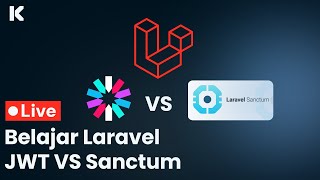 Belajar Laravel Sanctum dan JWT Token [upl. by Akzseinga]