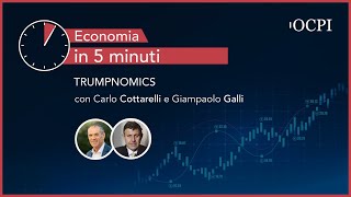 Economia in 5 minuti – Trumpnomics [upl. by Riplex]