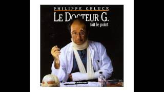 philippe geluck docteur g je touche le fond [upl. by Mcnally388]