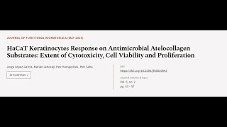 HaCaT Keratinocytes Response on Antimicrobial Atelocollagen Substrates Extent of Cyt  RTCLTV [upl. by Larrad329]