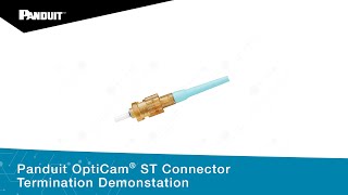 Panduit OptiCam® ST Connector Termination Demonstation [upl. by Snoddy]