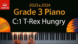 ABRSM 2023 amp 2024  Grade 3 Piano exam  C1 TRex Hungry  Sonny Chua [upl. by Christalle]