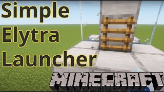 Simple Elytra Launcher [upl. by Seyah420]