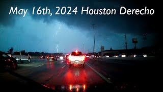 20240516 Houston Derecho [upl. by Ahtnams]