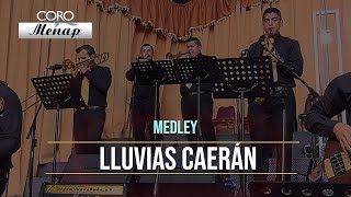 Medley de Coros quotLluvias caeránquot  Coro Menap HD [upl. by Kaiser237]