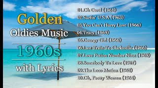 Throwback Golden Oldies Music of 60s with Lyrics [upl. by Thorrlow]