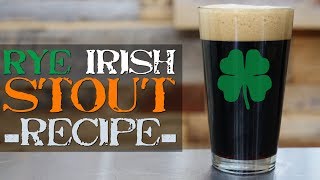 Ryed Irish Stout  St Patricks Homebrew Beer Recipe [upl. by Treblihp]