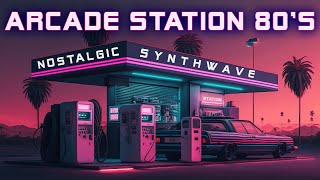 Arcade Station 80s 👾️ Synthwave  Retrowave  Cyberpunk SUPERWAVE 🚗 Vaporwave Music Mix [upl. by Eeldarb52]