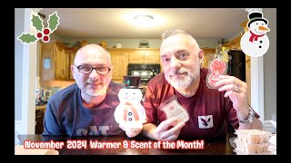 November 2024 Warmer amp Scent of the Month amp Warm Review [upl. by Nonnag]