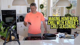 Making Homemade Chili with Kinders Chili Seasoning [upl. by Ynoyrb]