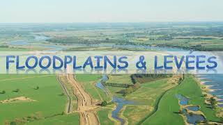 Floodplains and levees [upl. by Hashimoto]