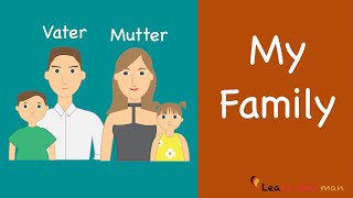 Learn German  German Speaking  Meine Familie  My Family  Sprechen  A1 [upl. by Roper]