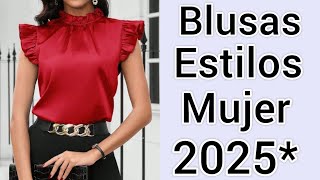 BLUSAS ELEGANTES 2025  DISEÑOS en BLUSAS de MODA 2025 [upl. by Ysor]