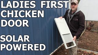 Installing the Ladies First chicken door  Automatic chicken coop door [upl. by Airahcaz838]