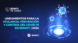 Lineamientos de Prevención del Covid19 en SENATI  2024 [upl. by Vladimar]