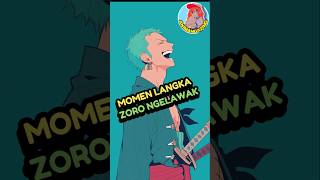 Zoro Ngelawak anime reviewanime onepiece [upl. by Dunham]