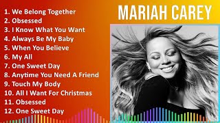 Mariah Carey 2024 MIX Best Songs  We Belong Together Obsessed I Know What You Want Always Be [upl. by Jeggar]