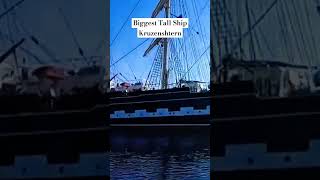 Biggest Tall Ship in the World Kruzenshtern ship boat [upl. by Seftton]