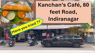 kanchan Cafe at 80 feet Road Indiranagar [upl. by Greenlee553]