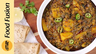 Jhatpat Aloo Palak Recipe by Food Fusion [upl. by Anawk]