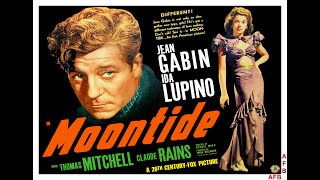 Moontide 1942 Jean Gabin Ida Lupino Thriller Crime [upl. by Forlini]