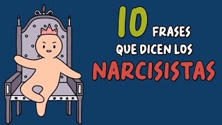 Trastorno de la Personalidad Narcisista TPN 10 frases habituales [upl. by Tonry818]