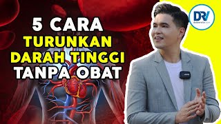 Dr Vito  Cara Turunkan Darah Tinggi Tanpa Obat [upl. by Pattin863]