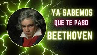 SABEMOS que te paso BEETHOVEN con tu salud [upl. by Raseda]