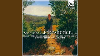 Spanische Liebeslieder Op 138 IV Duett quotBedeckt mich mit Blumenquot [upl. by Mcafee]