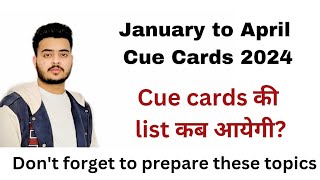 January to April Cue Cards 2024  IELTS with Anmol  IELTS exams in 2024  Score 75 band easily [upl. by Griseldis]