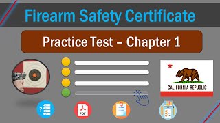 Chapter 1 FSC Practice Test California Firearm Safety Certificate [upl. by Htehpaj]