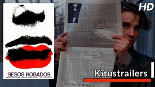 Kitustrailers BESOS ROBADOS de François Truffaut Trailer subtitulado en español [upl. by Enaenaj]