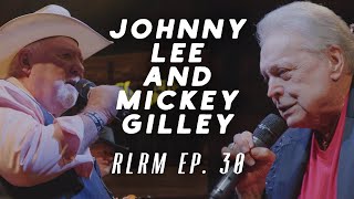 Johnny Lee amp Mickey Gilley  RLRM Podcast Ep 30 [upl. by Vyse]