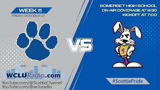 Glasgow Scotties vs Somerset Briar Jumpers  High School Football Week 11 [upl. by Mallissa]