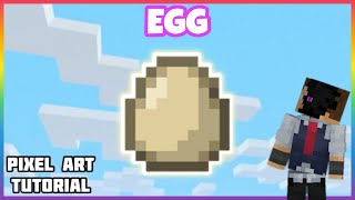 Egg Pixel Art Tutorial • Minecraft [upl. by Titania390]